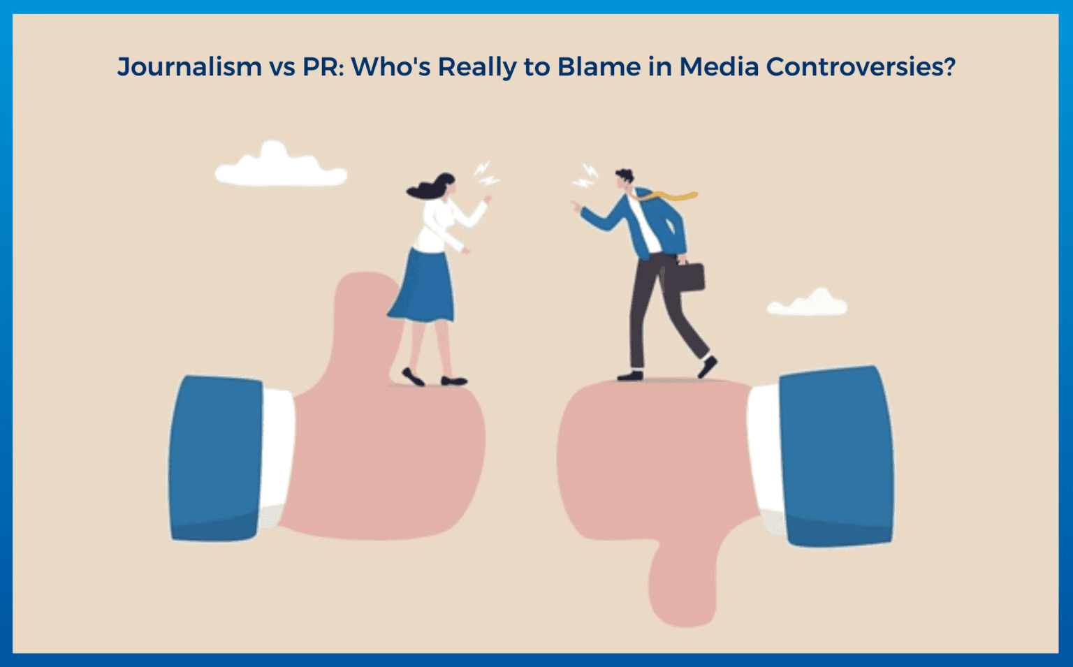 Journalism vs PR: Who's Really to Blame in Media Controversies?
